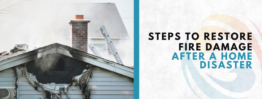 steps to restore fire damage