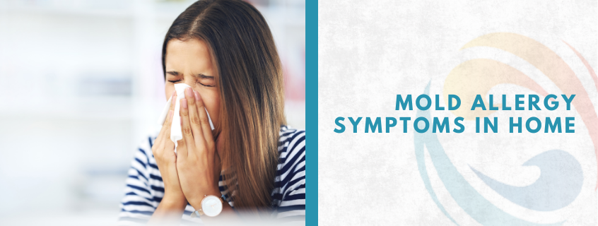 mold allergy symptoms in home