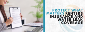 does renters insurance cover water leaks
