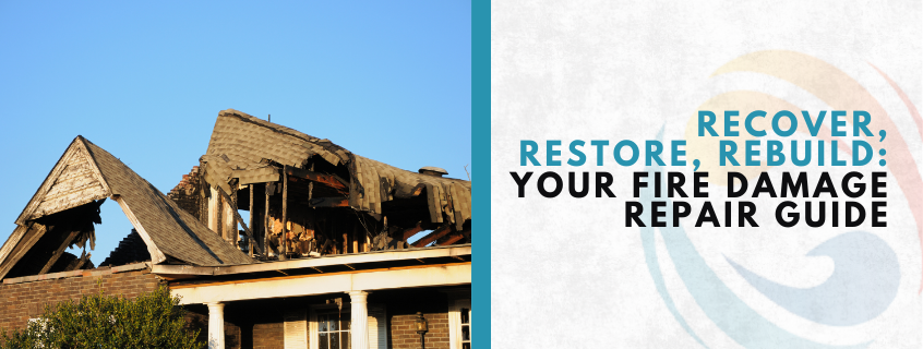 steps for fire damage repair