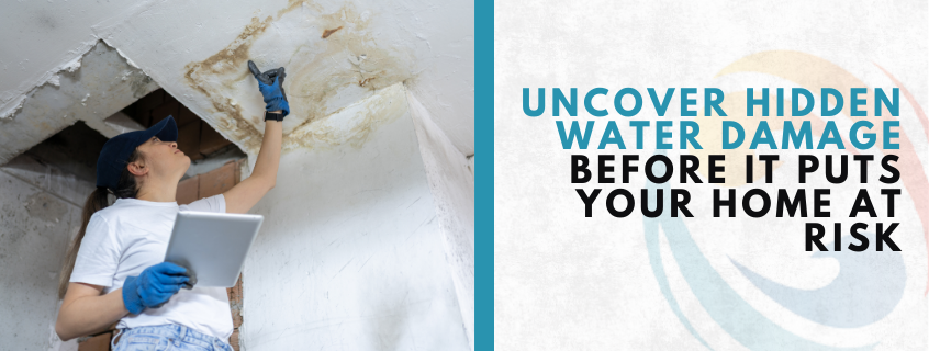 what causes hidden water damage