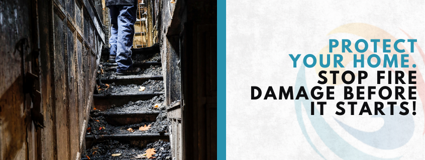 how to prevent fire damage in your home
